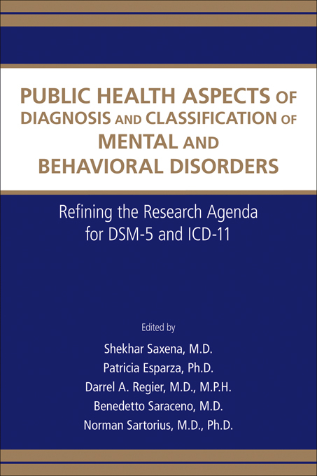 Public Health Aspects of Diagnosis and Classification of Mental and Behavioral Disorders - 