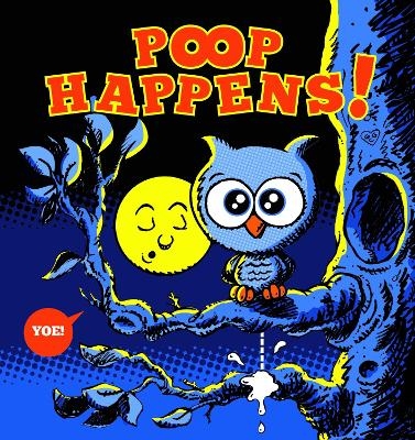 Poop Happens - Craig Yoe