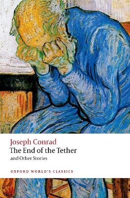 The End of the Tether - Joseph Conrad