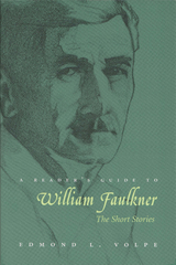 A Reader's Guide to William Faulkner - Edmond L. Volpe