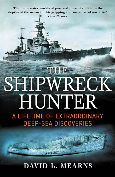 Shipwreck Hunter -  David L. Mearns