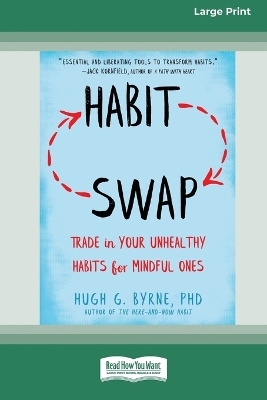 Habit Swap - Hugh G Byrne