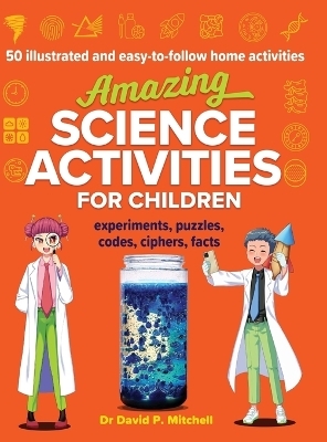 Amazing Science Activities For Children - David P Mitchell