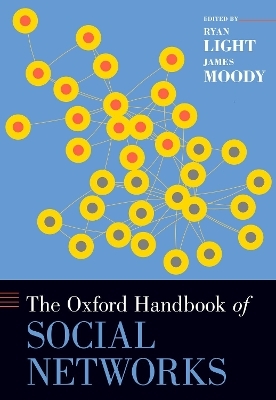 The Oxford Handbook of Social Networks - 