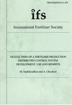 Digital Twin of a Fertiliser Production Distributed Control System: Development, Use and Benefits - Maneesh Sankhyadhar