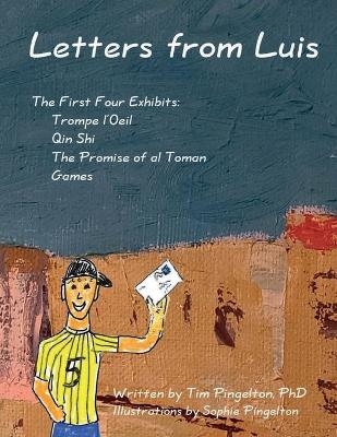 Letters from Luis - Tim Pingelton