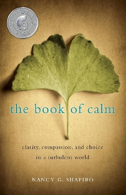 The Book of Calm - Nancy G. Shapiro