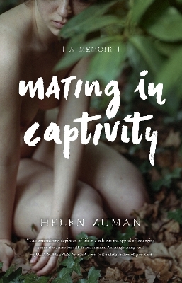 Mating in Captivity - Helen Zuman
