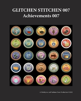 Glitchen Stitchen 007 Achievements 007 -  Wetdryvac
