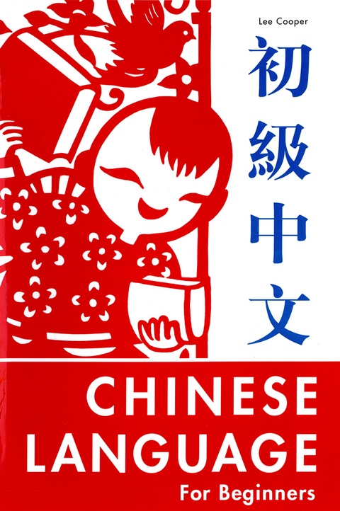 Chinese Language for Beginners -  Lee Cooper