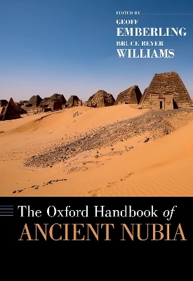 The Oxford Handbook of Ancient Nubia - Geoff Emberling, Bruce Williams