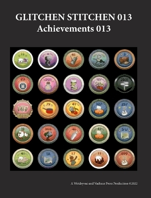 Glitchen Stitchen 013 Achievements 013 -  Wetdryvac