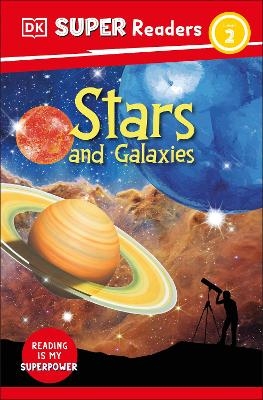 DK Super Readers Level 2 Stars and Galaxies -  Dk