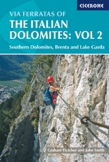 Via Ferratas of the Italian Dolomites: Vol 2 -  Graham Fletcher,  John Smith