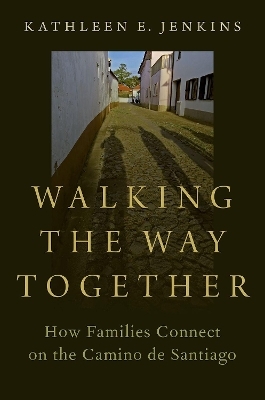 Walking the Way Together - Kathleen E. Jenkins