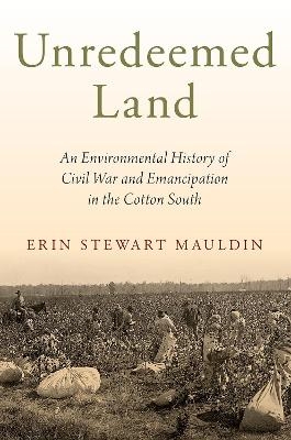 Unredeemed Land - Erin Stewart Mauldin