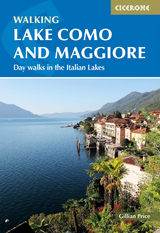 Walking Lake Como and Maggiore - Gillian Price