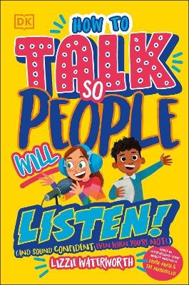 How To Talk So People Will Listen - Lizzie Waterworth