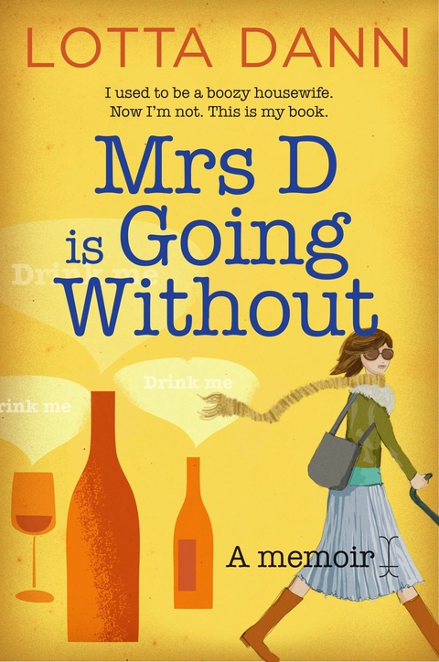 Mrs D is Going Without - Lotta Dann