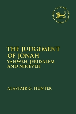 The Judgement of Jonah - Professor Alastair G. Hunter