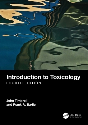 Introduction to Toxicology - John Timbrell, Frank A. Barile