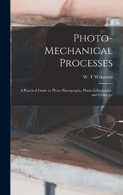 Photo-mechanical Processes - 