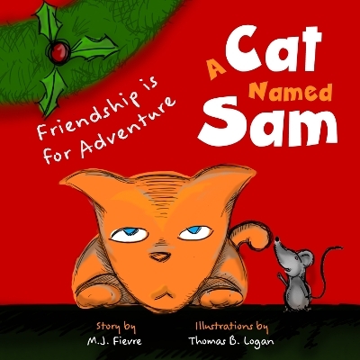 A Cat Named Sam - M.J. Fievre