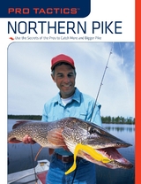 Pro Tactics(TM): Northern Pike -  John Penny