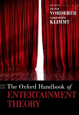 The Oxford Handbook of Entertainment Theory - 