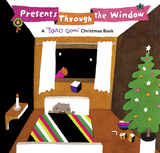 Presents Through the Window - Taro Gomi