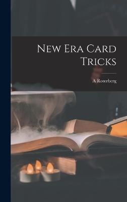 New Era Card Tricks - A Roterberg