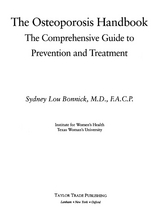 Osteoporosis Handbook -  Sydney Lou Bonnick