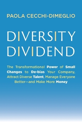 Diversity Dividend - Paola Cecchi-Dimeglio