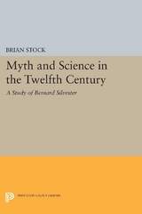 Myth and Science in the Twelfth Century - Brian Stock