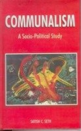 Communalism -  Satish C. Seth