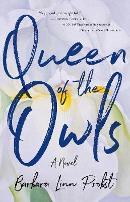 Queen of the Owls - Barbara Linn Probst