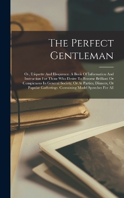 The Perfect Gentleman -  Anonymous