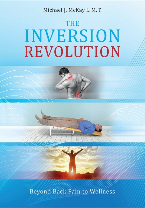 Inversion Revolution -  Michael James McKay