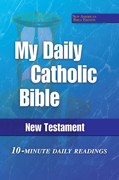 My Daily Catholic Bible - 