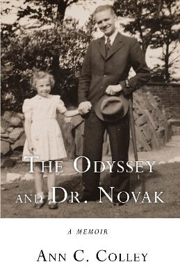 The Odyssey and Dr. Novak - Ann C. Colley