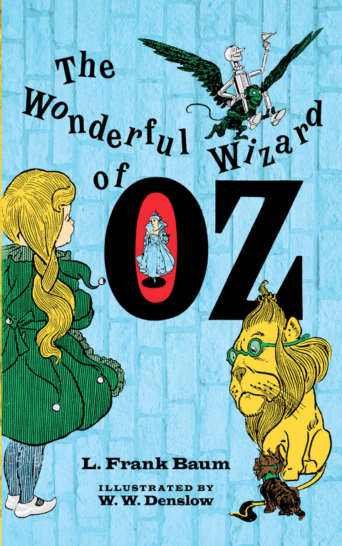 Wonderful Wizard of Oz -  L. Frank Baum