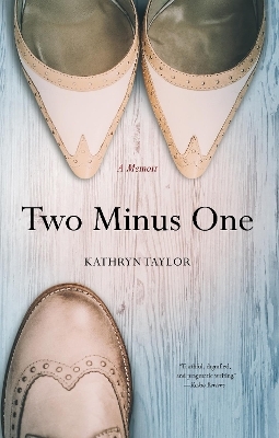 Two Minus One - Kathryn Taylor