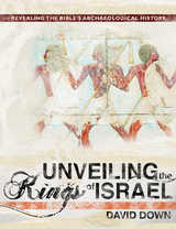 Unveiling the Kings of Israel -  David Down