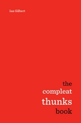 Compleat Thunks Book -  Ian Gilbert