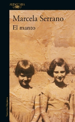 El Manto / The Mantle - Marcela Serrano