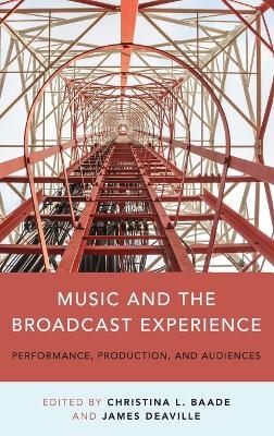 Music and the Broadcast Experience - 