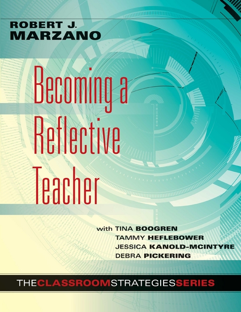 Becoming a Reflective Teacher -  Robert J. Marzano