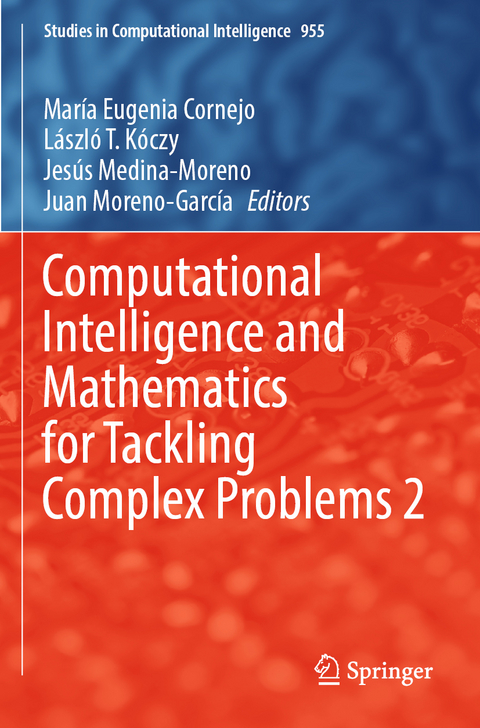 Computational Intelligence and Mathematics for Tackling Complex Problems 2 - 