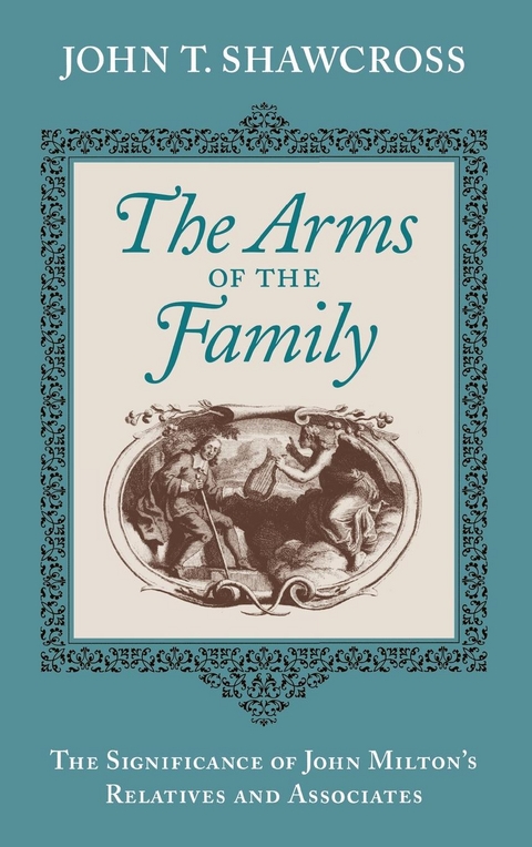 The Arms of the Family - John T. Shawcross