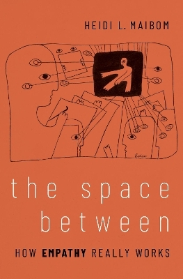 The Space Between - Heidi L. Maibom